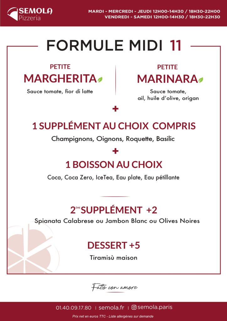 Formule déjeuner Semola Pizzeria Paris – Pizza Margherita ou Marinara avec supplément et boisson incluses pour 11 euros.
